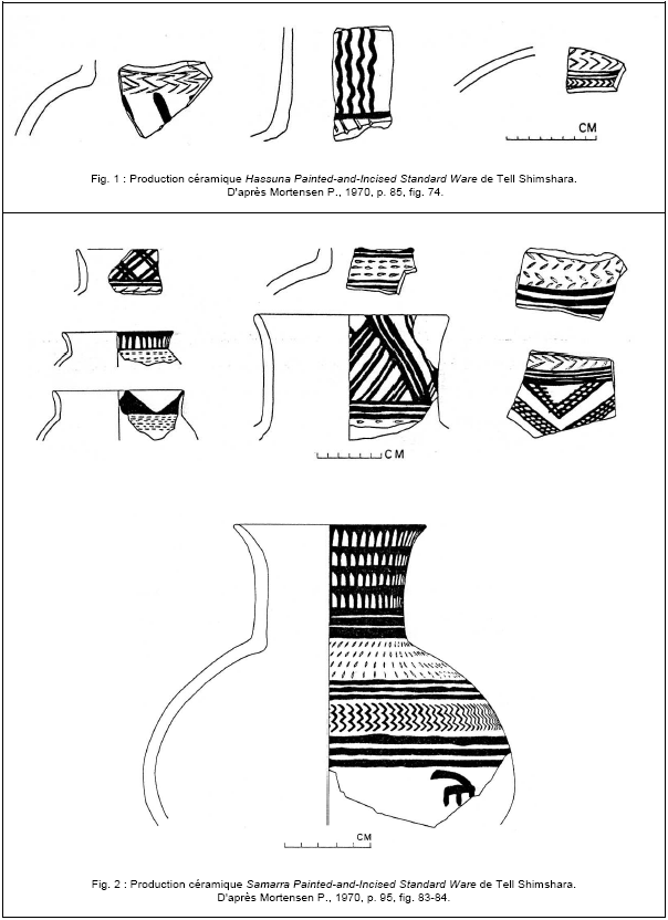 PLANCHE 2.18 : Productions céramiques Hassuna Painted-and-Incised Standard Ware et Samarra Painted-and-Incised Standard Ware provenant de Tell Shimshara (Iraq).