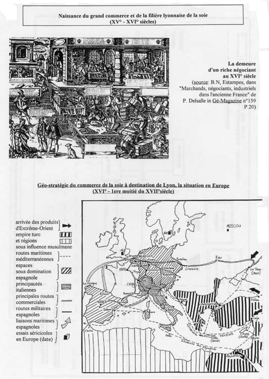 Naissance du grand commerce et de la filière lyonnaise de la soie (XVe – XVIe siècles)