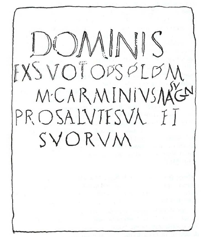 Fig. 9: Inscription to the Dominae from Brison-Saint-Innocent (Savoie). In the Musée Lapidaire d’Aix-les-Bains (Savoie). Lambert, 2006a, p. 1517, fig. 1.B.