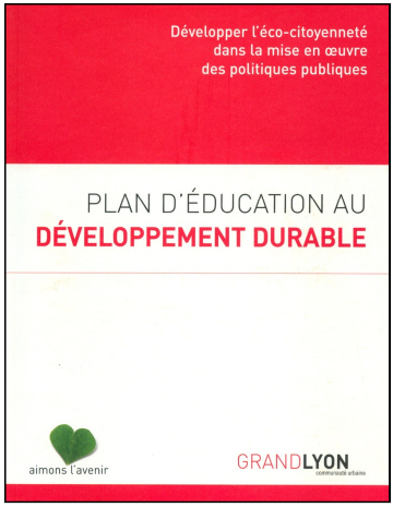 Figure 22 : Plan d’éducation au développement durable du Grand Lyon
