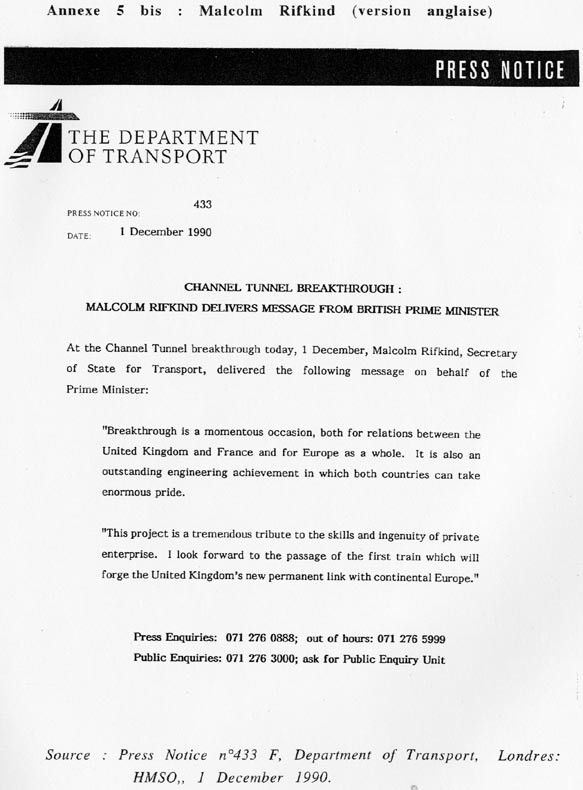 Source : Press Notice n°433 F, Department of Transport, Londres: HMSO,, 1 December 1990.